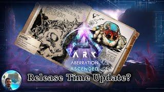 ASA Aberration Release Time Update?