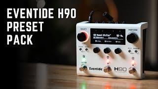 Eventide H90 Preset Pack Demo - This pedal is amazing