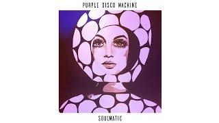 Purple Disco Machine - Mistress feat. Hannah Williams