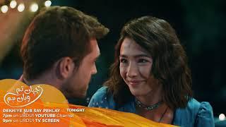 Jahan Tum Wahan Hum Episode 63 Promo  Turkish Drama  Everywhere I Go  17 May 2024