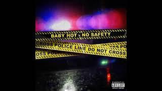 Baby Hot - No Safety Instrumental reprod.Fresherthanever