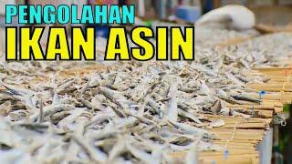 Intip Cara Pengolahan Ikan Asin  RAGAM INDONESIA 050820