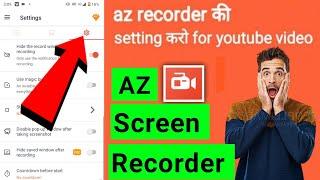 Az Screen Recorder Setting  Az Screen Recorder All Setting  Best Screen Recorder For Android  2024