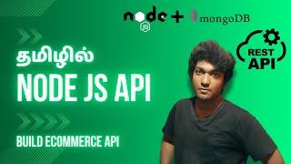 Node JS API for Beginners in Tamil  Ecommerce API