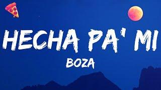 Boza - Hecha Pa Mi