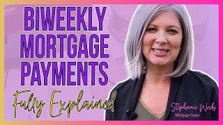 How do you make Biweekly Payments on a Mortgage?