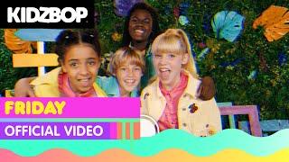 KIDZ BOP Kids - Friday Official Music Video KIDZ BOP 2022