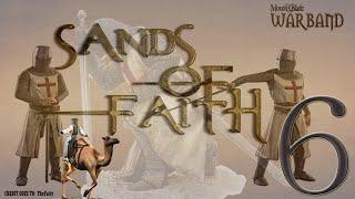 Mount and Blade Mods Sands of Faith #6 Yed i nearly deeed