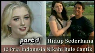 LIFE IS SIMPLE 12 INDONESIAN MEN MARRY BEAUTIFUL WOMEN ABROAD ANJAR & ZUKOFA VERONICA