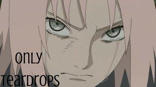 SasuSaku  AMV  Only Teardrops