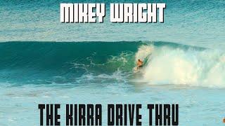 Mikey Wright - The Kirra Drive Thru - Surfing 2022