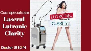 Curs specializare Laser Clarity