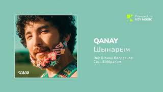 QANAY - Шынарым Премьера песни