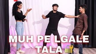 Muh Pe Lgale Tala Mai Jhukega Nhi Sala  Dance Video  Buri Nazar Wale