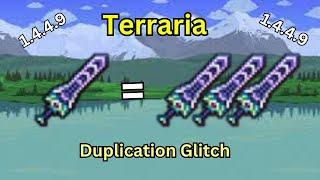 Terraria 1.4.4.9 Duplication Glitch