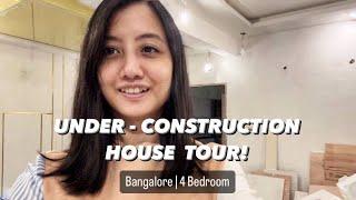 Under construction house tour  Bangalore