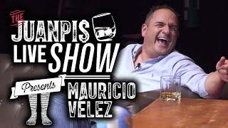 The Juanpis Live Show - Entrevista a Mauricio Vélez