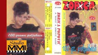 Zorica Popovic - 100 grama poljubaca