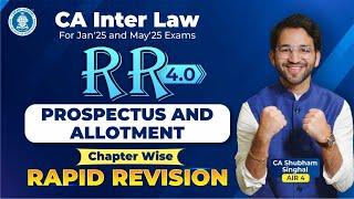 3. Prospectus and Allotment Revision CA Inter Law CA Shubham Singhal AIR 4 Jan25 & May25