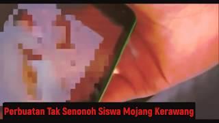 HEBOH VIDEO SISWA MOJANG KERAWANG WIK WIK AH AH