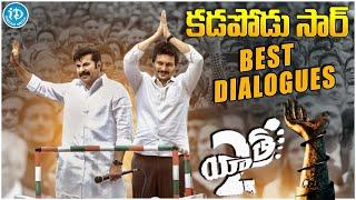 Yatra 2 Back Back To Highlight Dialogues  Latest Telugu Movies  iDream Gold