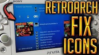 PS Vita Hacks How To Install Retroarch 1.9.1 - Fix Playlist Thumbnails & Icons - UPDATE 2021