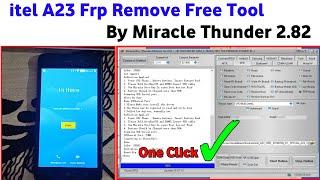 Itel A23 Frp Remove Miracle 2.82  How to Bypass Frp itel A23 New method 2021