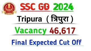 SSC GD TRIPURA FINAL CUT OFF 2024  SSC GD FINAL Safe Score 2024  SSC GD FINAL EXPECTED CUT OFF