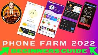 Phone Farm Beginners Guide  2022 \\ Passive Income Apps