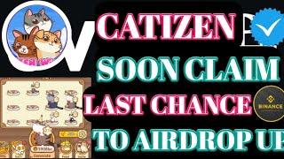 Catizen Listing Exchange। Catizen Listing Update । Catizen Claim Airdrop। Catizen Airdrop Level ।