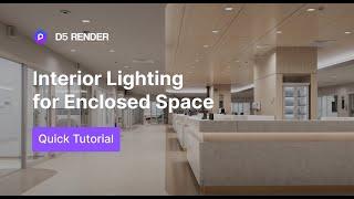 Realistic Interior Lighting Tutorial for Enclosed Space  Daytime & Night Lighting