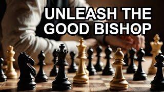 Mastering the Middlegame The Power of the Good Bishop