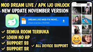 LUNAS DREAM LIVE MOD ALL UNL*CK ROOM TERBARU PAKE CARA INI SIMPLE AUTO TEMBUS - YANG IJO DIMARI