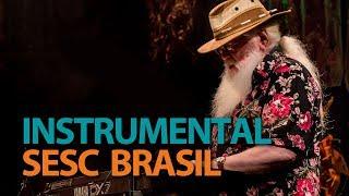 Hermeto Pascoal  Programa Instrumental Sesc Brasil