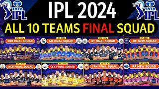 IPL 2024 - All Team Final Squad  IPL Teams 2024 Players List  RCBCSKMIDCPBKSKKRGTSRHRRLSG