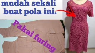 Part1  Cara membuat pola gaun brokat  Pakai furing.