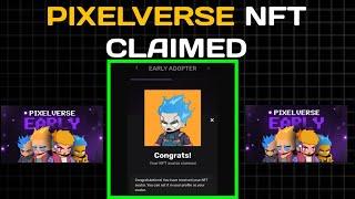 PIXELVERSE NFT CLAIMED Pixelverse NFT CLAIMED Successfully