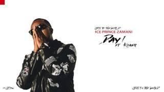 Ice Prince - Day 1 ft. Koker Audio  Jos To The World