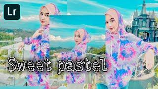 Edit Foto Lightroom  Sweet Pastel  Tutorial Edit foto Lightroom