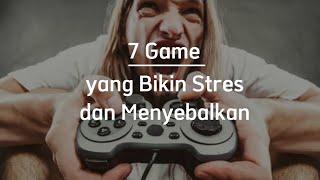 7 game yang bikin stres dan menyebalkan