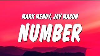 Mark Mendy   Jay Mason   Number Lyrics