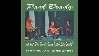 PAUL BRADY VICAR STREET 28 October 2001 audio only