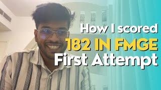 How I scored 182 in FMGE in my first attempt