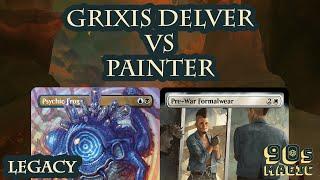 Grixis Delver vs Painter MTG Legacy