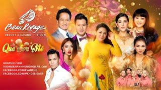 Beau Rivage Casino  Hương Lan Như Quỳnh Quang Dũng Thu Phương Như Ý Myra Lê Anh Tuấn