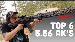 Top 6 556 AKs from our personal collection w KLAYCO47 Part 1