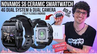 Mini Smartphone On Your Wrist  - Novamos S6 Smartwatch Review & Test 4G Ceramic & Dual Camera