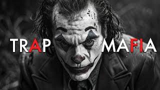 Mafia Music  Music That Make You Feel BADASS - Hip Hop & Trap Music 2024