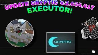 Update Cryptic V.2.634.417 Improvements Roblox Executor In Description+Tutorial How To Get Key