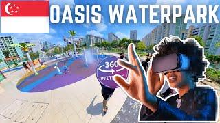 Singapore City OASIS WATERPARK @ YISHUN 360° VR Walking Tour  Dec 2022